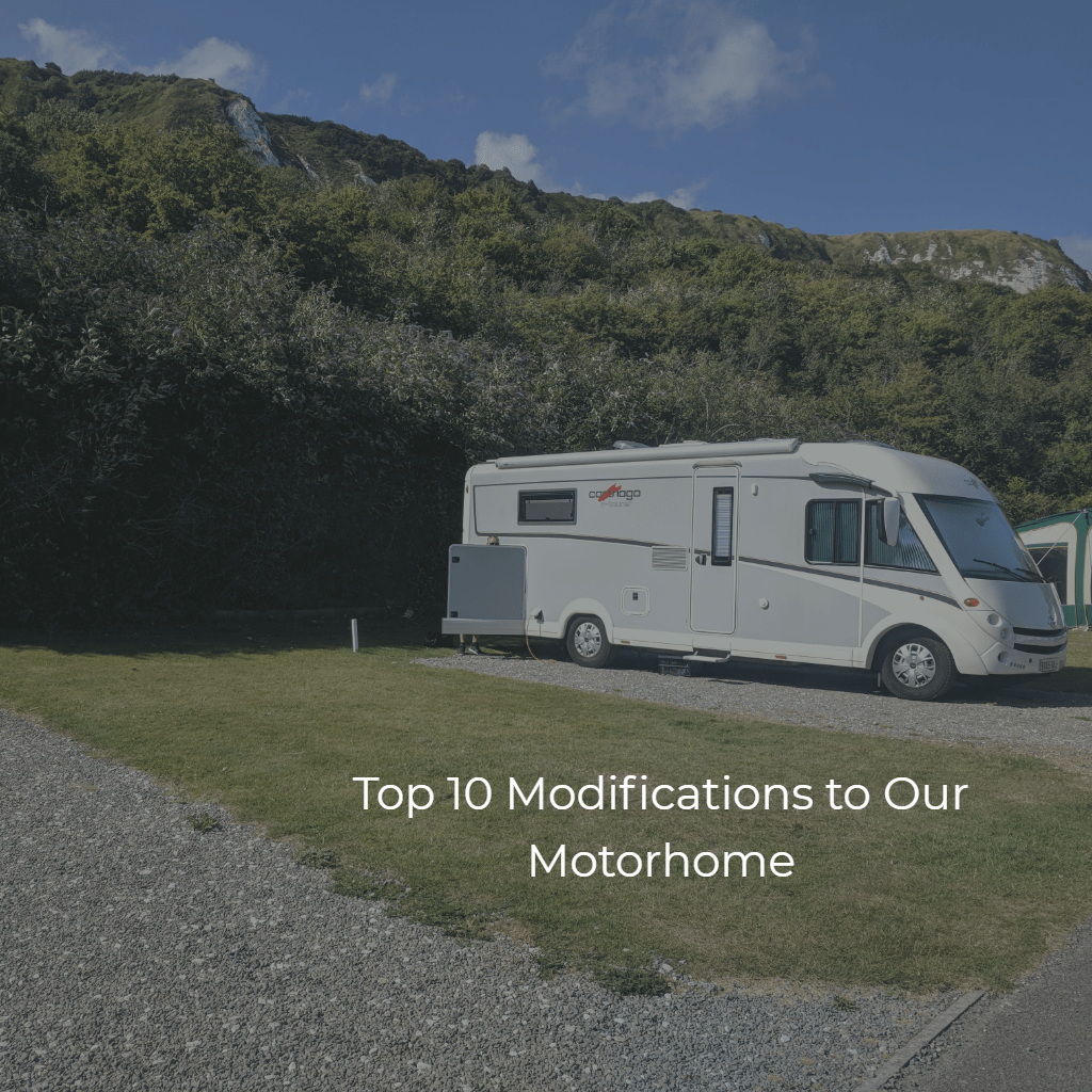 Our Top 10 Motorhome Modifications